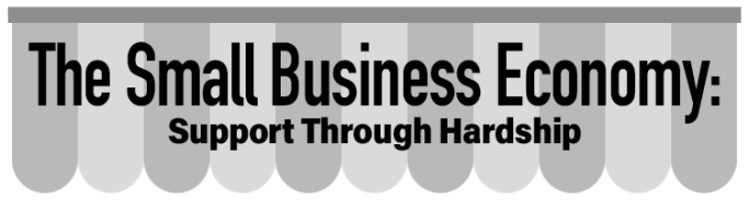 Small Business Economy: Support Through Hardship